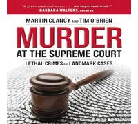 Tim O’Brien Murder at the Supreme Court Paperback Book Tim O’Brien Multicolor