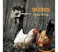 Tim O'Brien - Chicken & Egg