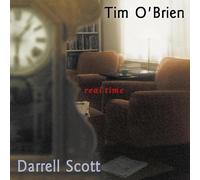 Tim O'Brien & Darrell Scott - Real Time