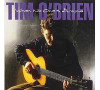 Tim O'Brien - When No One's Around
