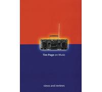 Tim Page on Music: Views and Reviews (Amadeus)