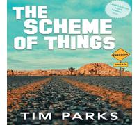 Tim Parks The Scheme of Things Paperback Book Tim Parks Multicolor
