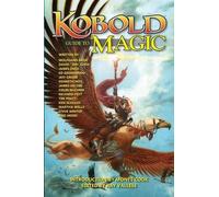 Tim Pratt Kobold Guide to Magic (Paperback) Kobold Guides (US IMPORT)