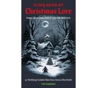 Tim Rayborn The Scary Book of Christmas Lore (Paperback) (US IMPORT)