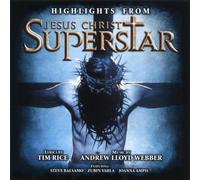 Tim Rice/Andrew Lloyd Webber - Highlights From Jesus Christ Superstar