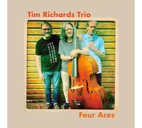 Tim Richards Trio - Four Aces