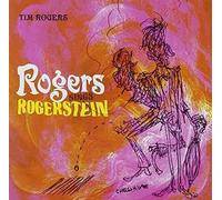 Tim Rogers - Rogers Sings Rogerstein