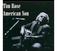Tim Rose - American Son