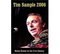 Tim Sample 2006: Maine Humor in the 21st Century [DVD]