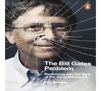 Tim Schwab The Bill Gates Problem Paperback Book Tim Schwab Multicolor
