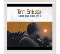 Tim Snider - Let Go Jump in the River