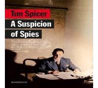 Tim Spicer Suspicion of Spies Paperback Book Tim Spicer Multicolor