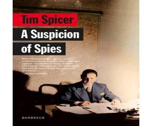 Tim Spicer Suspicion of Spies Paperback Book Tim Spicer Multicolor