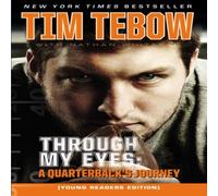 Tim Tebow The Through My Eyes: A Quarterback's Journey, Young Reader's Tim Tebow Multicolor