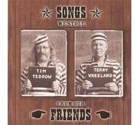 Tim Tedrow & Terry Vreeland - Songs We Stole from Our Friends