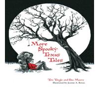 Tim Tingle More Spooky Texas Tales N/A Book Tim Tingle Multicolor