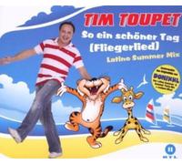 Tim Toupet - So Ein Schoner Tag-Remix
