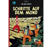 Tim und Strupi - Schritte auf dem Mond - Tintin German Edition (Tintin in Many Languages) by Herge (2003) Paperback