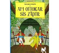 Tim und Struppi - Am Ottokar sis Zaptr, Herge, Ospelt 9783905881622 New.