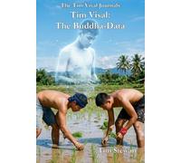 Tim Visal: The Buddha-Data (The Southeast Asia Noir Chronicles)