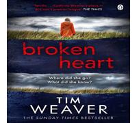 Tim Weaver Broken Heart Paperback Book Tim Weaver Multicolor