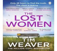 Tim Weaver Lost Women Paperback Book Tim Weaver Multicolor