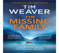 Tim Weaver The Missing Family Hardback Book Tim Weaver Multicolor