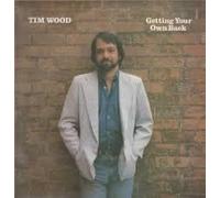 Tim Wood - Getting Your Own Back