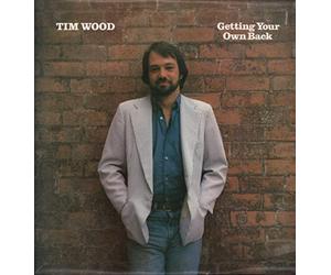 TIM WOOD - getting your own back LP