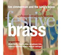 Tim Zimmerman & The King's Brass - Festive Brass