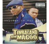Timbaland & Magoo - Welcome To Our World [VINYL]