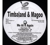 Timbaland & Magoo - We At It Again