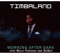 Timbaland - Morning After Dark