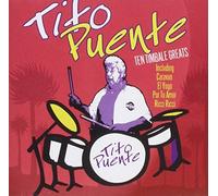 Timbale Greats By Tito Puente (2006-09-10)