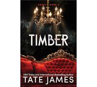 Timber: An Enemies to Lovers Mafia Romance as Seen on TikTok (Hades)