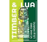 Timber and Lua : Stories