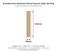 Timber Focus SertiWOOD Timber Focus Scandinavian Redwood Planed Square Edge Skirting Board 20 X 145mm X 2.7M Pack Of 3