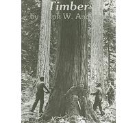 Timber: Loggers Challenge the Great North-west Forests