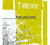 Timber - Parts and Labor