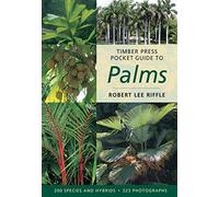 Timber Press Pocket Guide to Palms (Timber Press Pocket Guides) (Timber Press Pocket Guides S.)