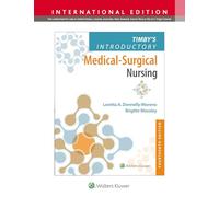 Timby's Introductory Medical-Surgical Nursing