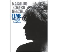 TIME 2001-2003-Feel Like Going Home- [DVD]