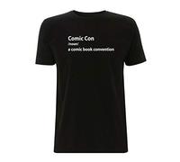 Time 4 Tee Comic Con Meaning T Shirt Mens Top Comics Convention Cos Play Sci Fi Super Hero Nerd Dressing up Gamer Games Gift (Large, Black)
