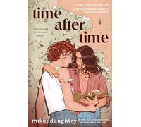 Time After Time (A Good Morning America YA Book Club Pick)