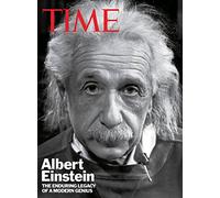 Time Albert Einstein: The Enduring Legacy of a Modern Genius (Time Magazine)