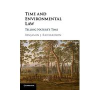 Time and Environmental Law: Telling Nature's Time