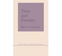 Time and Eternity (Cornell Studies in the Philosophy of Religion)