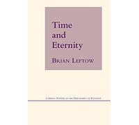 Time and Eternity (Cornell Studies in the Philosophy of Religion)