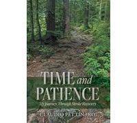 Time and Patience: My Journey Through Stroke Recovery