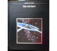 Time and Space (Mysteries of the unknown)